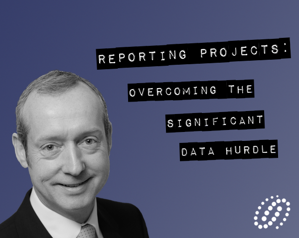 Reporting Projects: Overcoming the significant data hurdle
